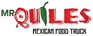 Mr.Quiles Mexican Food truck - Home
